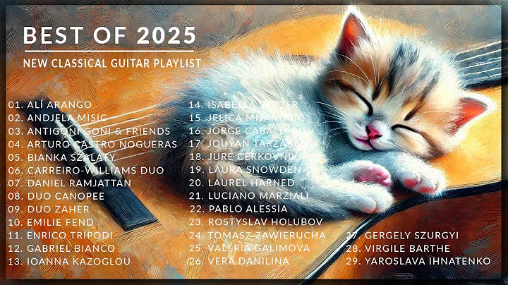 Best Collection of Classical Guitar Music 2025 | 11 Hours of Pure Joy 🎶