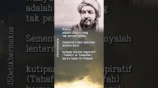 Cahaya Wahyu Tak Akan Pernah Padam #shorts #quotes #imamalghazali