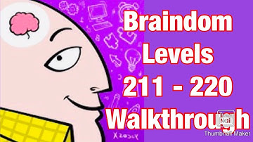 Braindom : Levels 211-220 Walkthrough (Tricky Brain Puzzles)