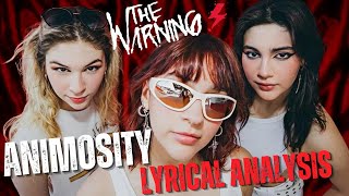 The Warning ANIMOSITY Lyrics Analysis & Reaction - the psychology and meaning behind the song