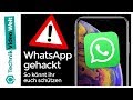 WhatsApp gehackt: Das müsst ihr jetzt tun