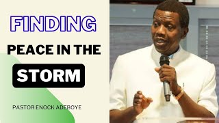 Celebrity FINDING PEACE IN THE STORM || PASTOR ENOCH ADEBOYE || When Jesus is on the Boat || Faith Tabernacle Net Worth