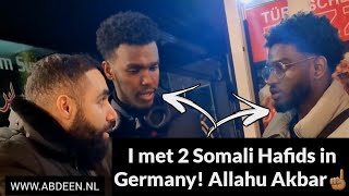 I met 2 Hafids from Somalia in Germany! Allahu Akbar!☝🏽