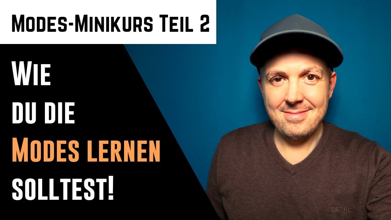 Wie du die Modes lernen solltest - Gitarre Modes Minikurs Teil 2