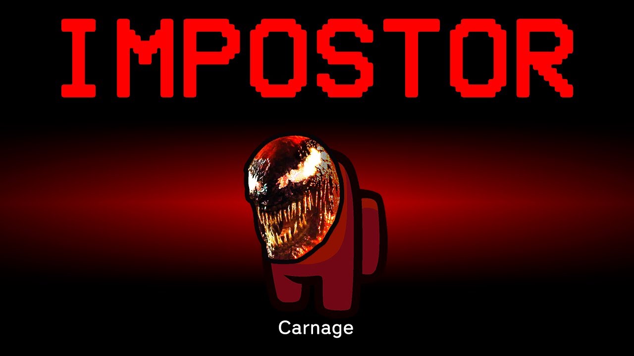Among Us but Carnage is the Impostor