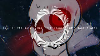 Reupload: Undertale: Call of the Void - One Left [Bossified]