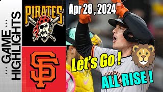 San Francisco Giants vs Pittsburgh Pirates [TODAY Highlights] April 28, 2024 | Winn at work ⚠️