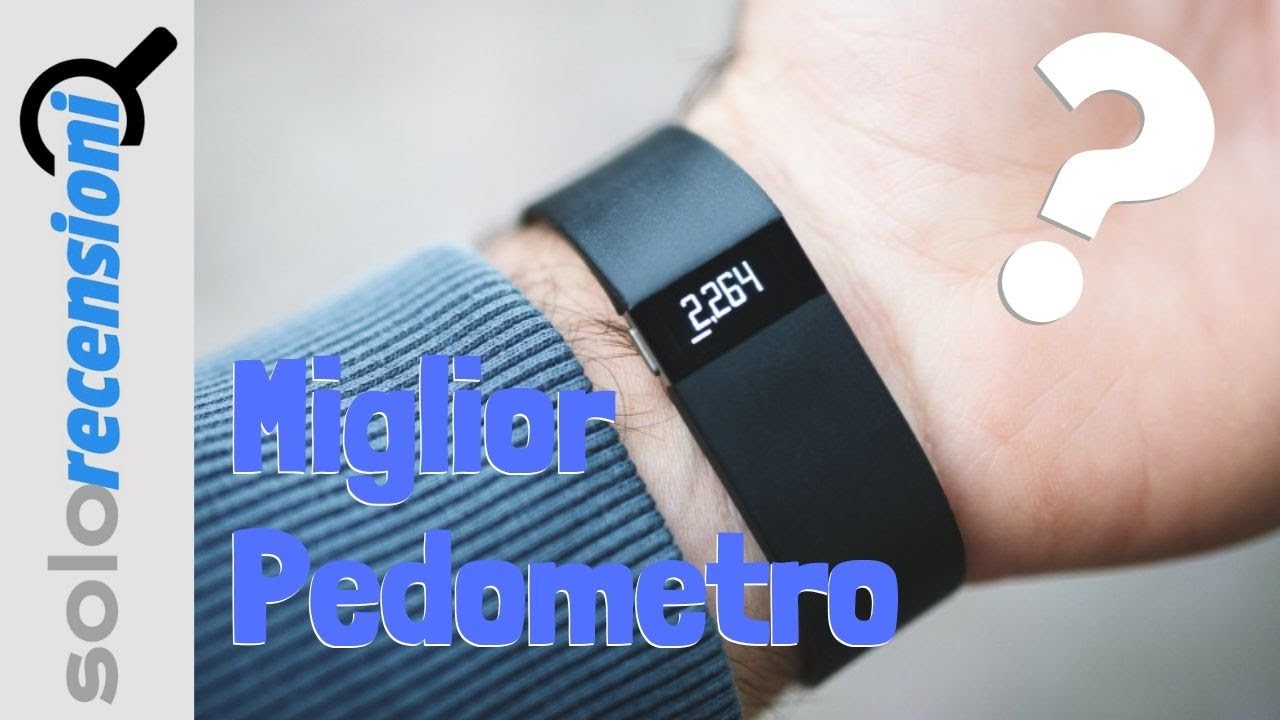 Miglior Pedometro contapassi recensione prezzi