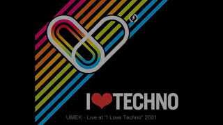 Download Mp3 UMEK live I LOVE TECHNO 2001