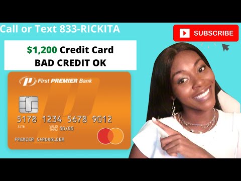 $1,200 First Premier Bank Credit Card Approval With 500's Credit Score | Rickita
