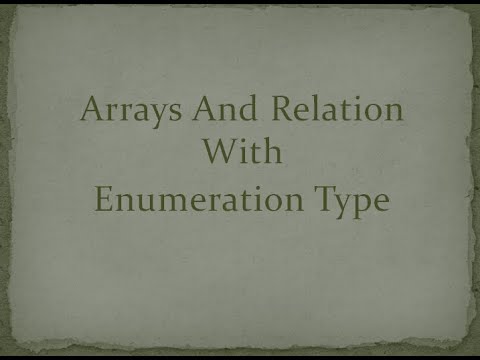 arrays and enumeration type