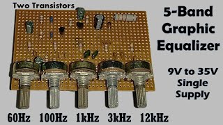 Graphic Equalizer Circuit using Transistors | Bass Mid Treble Control Graphic Equalizer Circuit using Transistors | Bass Mid Treble Control