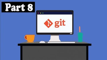GIT tutorial for beginners GIT different Part 8