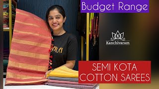 SEMI KOTA COTTON SAREES | Budget Friendly Occassion Wear #kanchipattu #sareelove