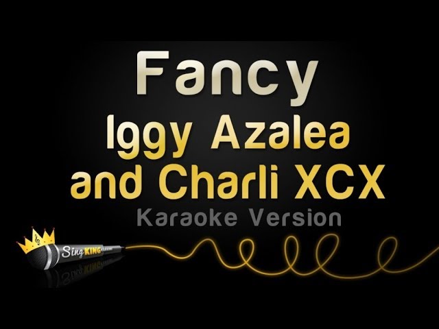 Iggy Azalea and Charli Xcx - Fancy (Karaoke Version) class=
