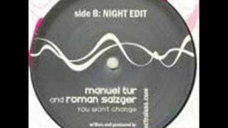 Manuel Tur And Roman Salzger - You Won't Change