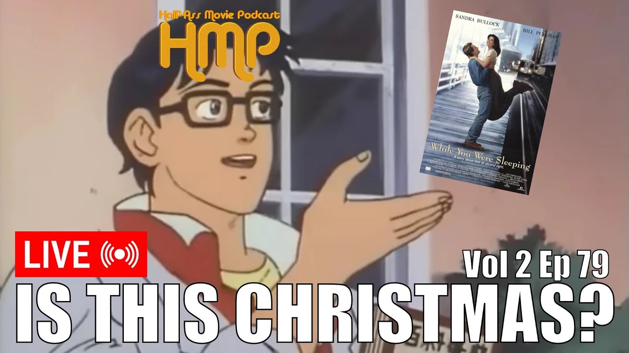 HMP Vol 2 Ep 79- While You Were Sleeping LIVE!