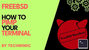 How to PIMP your TERMINAL in FREEBSD