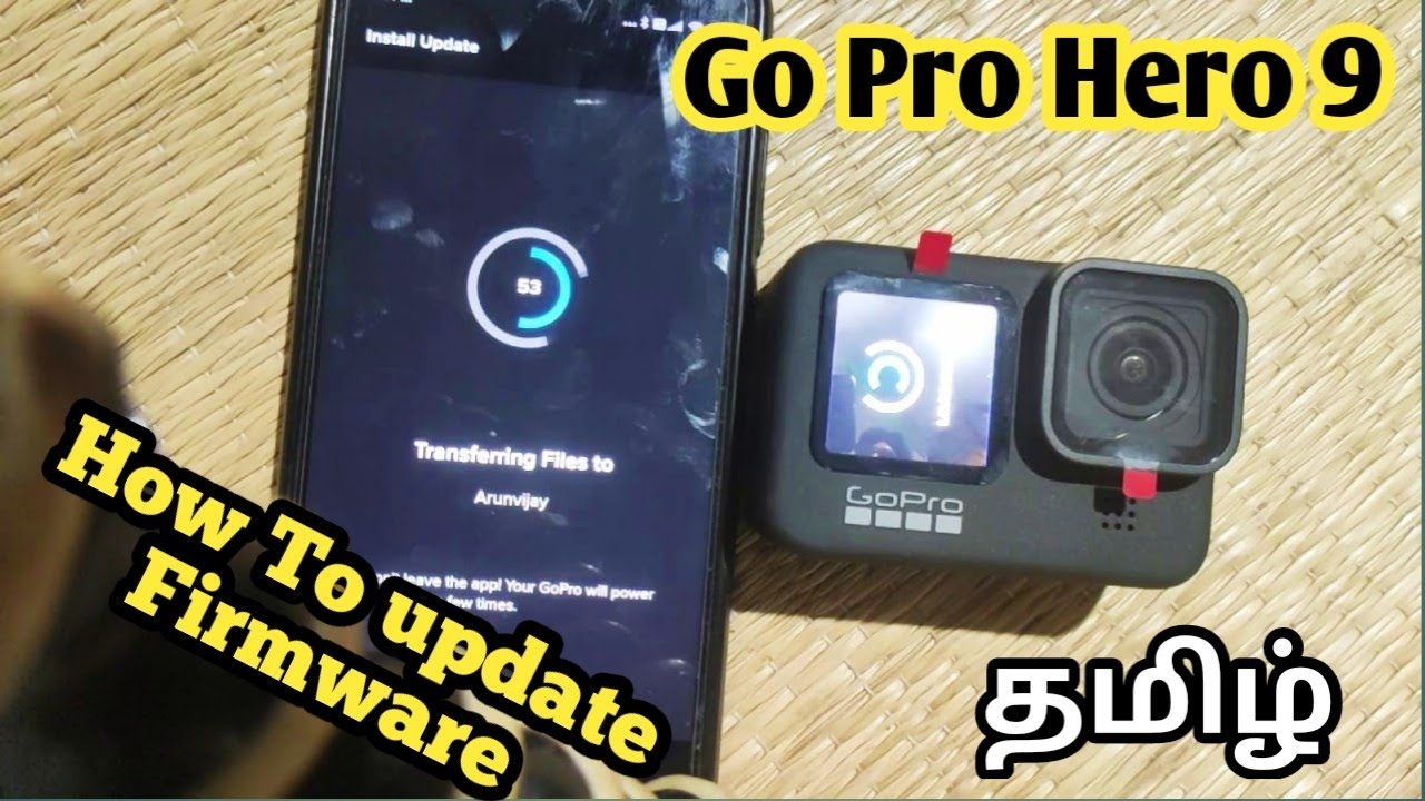 How to Update GoPro Hero 9 Firmware | GoPro App in tamil @Mr_Arunvijay ...