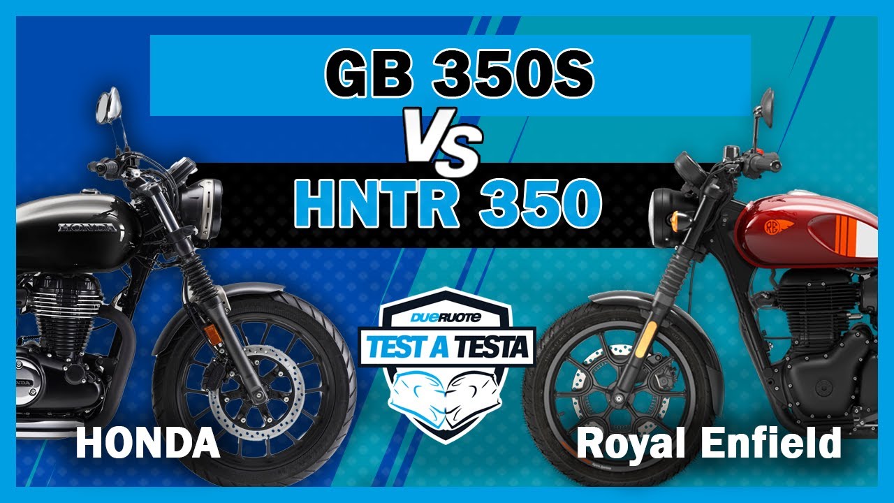 Test a Testa #26: Honda GB350S VS Royal Enfield HNTR 350