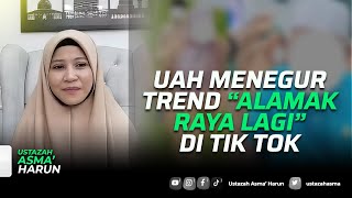 UAH MENEGUR TREND 'ALAMAK RAYA LAGI' DI TIKTOK #tiktok #viral #ustazahasmaharun #alamakrayalagi