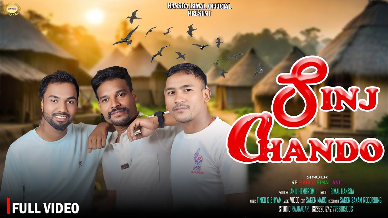 sinj chando santali song 2025 Version Studio newsantalivideo 4gbablu Anil Bimal