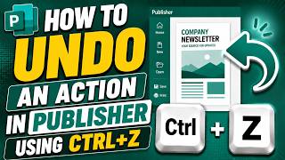 How to Undo an Action in Publisher Using Ctrl+Z