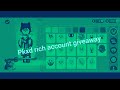 rich account giveaway in 60 subs I like and subscribe