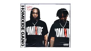 Homixide Gang - Homixide Lifestyle [Full Album]