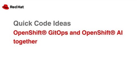 Quick Code Ideas: OpenShift GitOps and OpenShift AI together