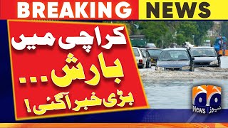 Big News Regarding Rain in Karachi | Geo News