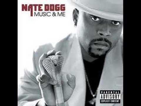 Nate Dogg - Music and me