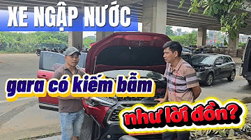 XE NGẬP NƯỚC | CHI PHÍ SỬA CHỮA THẾ NÀO? SỬA XONG ĐI CÒN ỔN ĐỊNH?