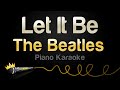 The Beatles Let It Be Karaoke Piano