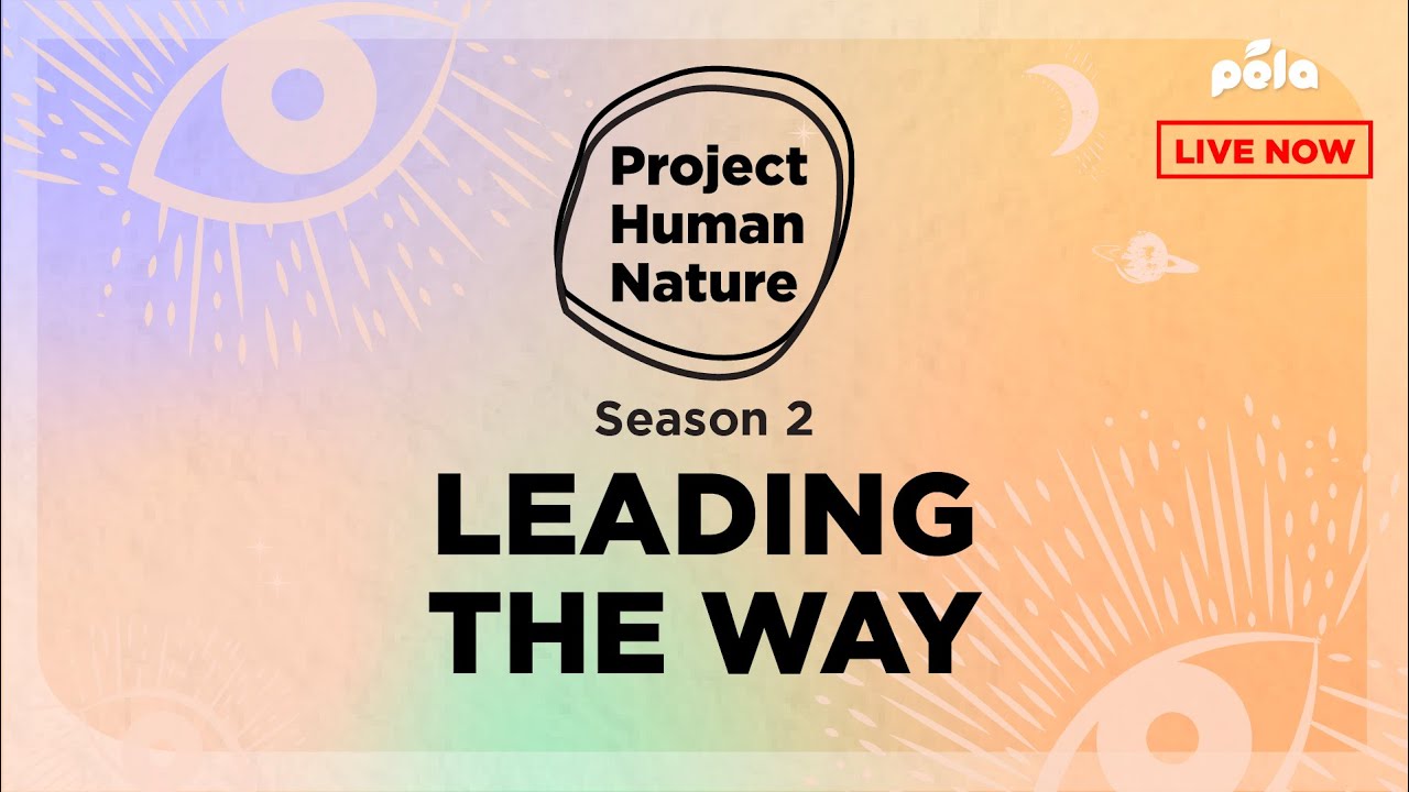 Project Human Nature Season 2