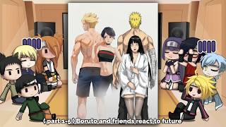 ( Part 1-5 )  Boruto And Friends React To Naruto | Boruto | NaruHina | BoruSara