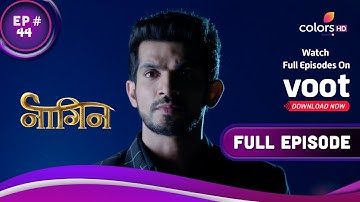 Naagin S1 | नागिन S1 | Ep. 44 | Ritik The Savior | ऋतिक बना रक्षक!
