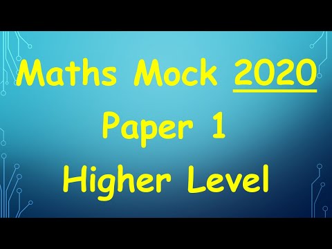 Leaving Cert Higher Level Maths Mock 2020 Paper 1 (DEB)