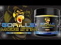 Gorilla Mode "Stim" Energy Formula | Full Product Breakdown