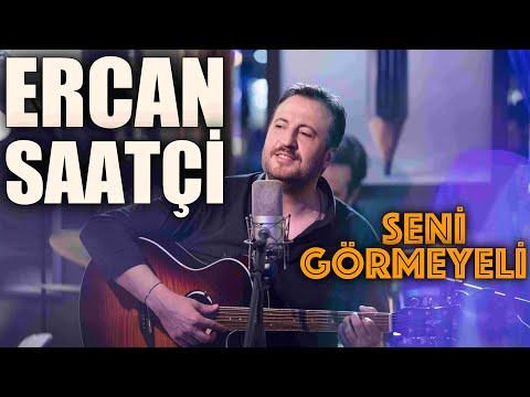 Ercan Saatçi - Seni Görmeyeli #ercansaatçi #senigörmeyeli