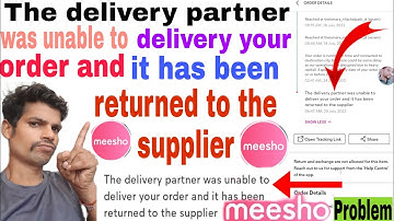 The delivery partner was unable to delivery your order and it has been returned to the supplier 2022