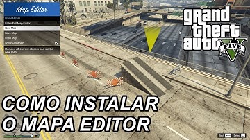 GTA V COMO INSTALAR O MAPA EDITOR 2019