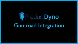 ProductDyno Gumroad Integration