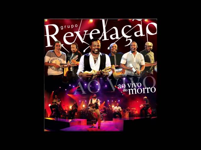 Grupo Revelação - Levada Louca / Maimbê Danda / Dandalunda