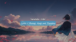 hanataba - milet (Lyrics)