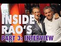 Inside Rao's: Interview with Frank Pellegrino Sr. (Part 3)