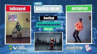 Torneo Navidad Online Semifinal All The Good Girls Go To Hell