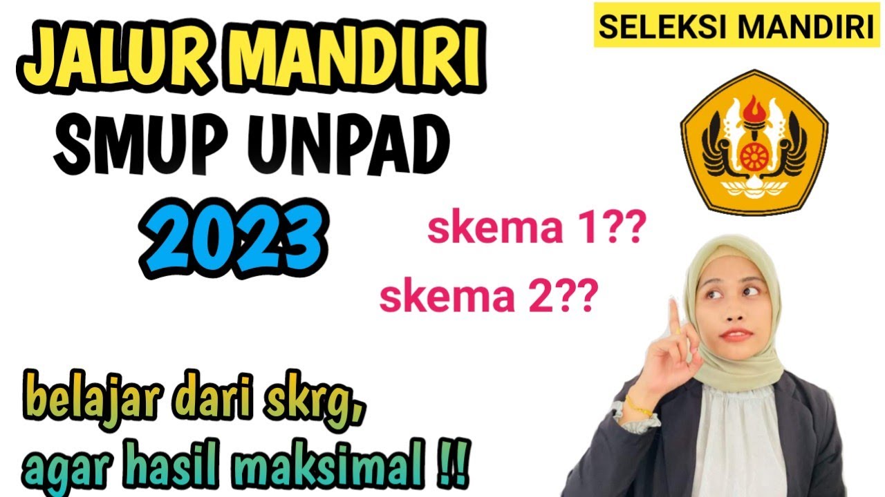 JALUR MANDIRI SMUP UNPAD 2023 SUDAH BUKA !