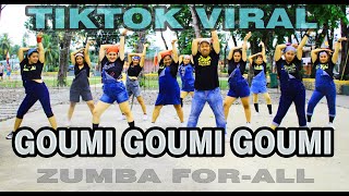 GOUMI GOUMI GOUMI ( Dj Danz Remix ) - Dance Trends | Dance Fitness | TIKTOK VIRAL |ZUMBA FOR-ALL |