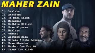 Maher Zain - Lawlaka, Assalamu... Full Album Sholawat Nabi